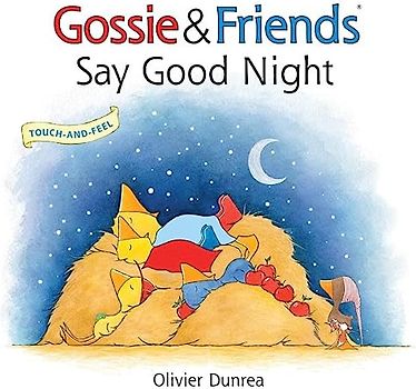 Gossie & Friends Say Good Night