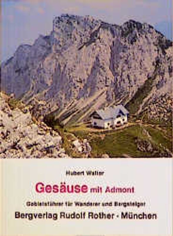 Gesäuse mit Admont