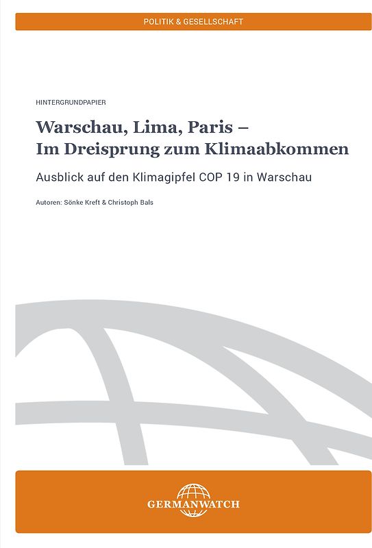 Warschau, Lima, Paris - Im Dreisprung zum Klimaabkommen