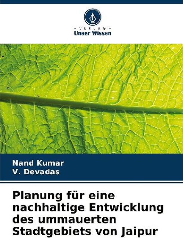 Planung für eine nachhaltige Entwicklung des ummauerten Stadtgebiets von Jaipur