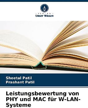 Leistungsbewertung von PHY und MAC für W-LAN-Systeme