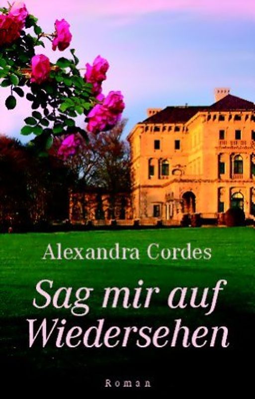 Sag mir auf Wiedersehen