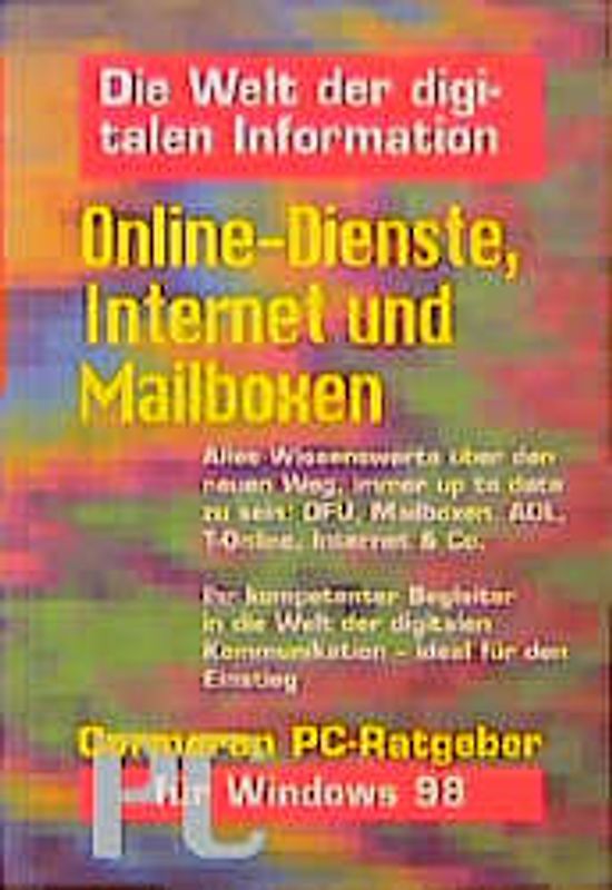 Online-Dienste und Mailboxen. Die Welt der digitalen Information