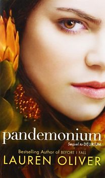Pandemonium - Lauren Oliver