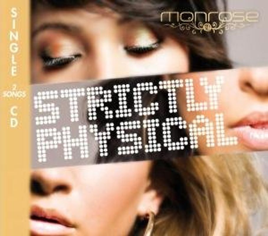 Monrose - Strictly Physical