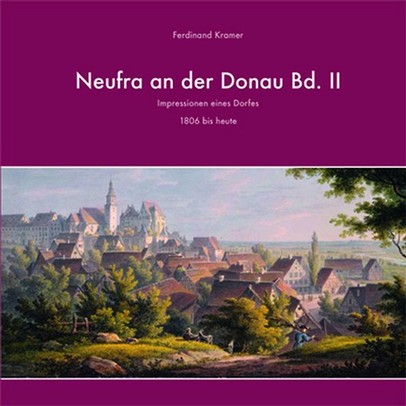 Neufra an der Donau Bd. II