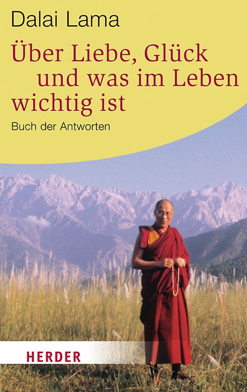 Über Liebe, Glück und was im Leben wichtig ist