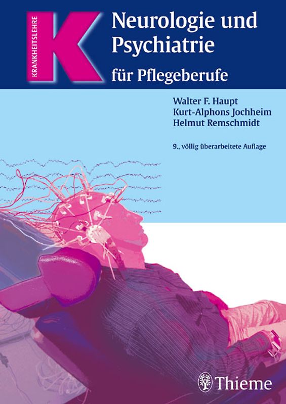 Neurologie und Psychiatrie für Pflegeberufe