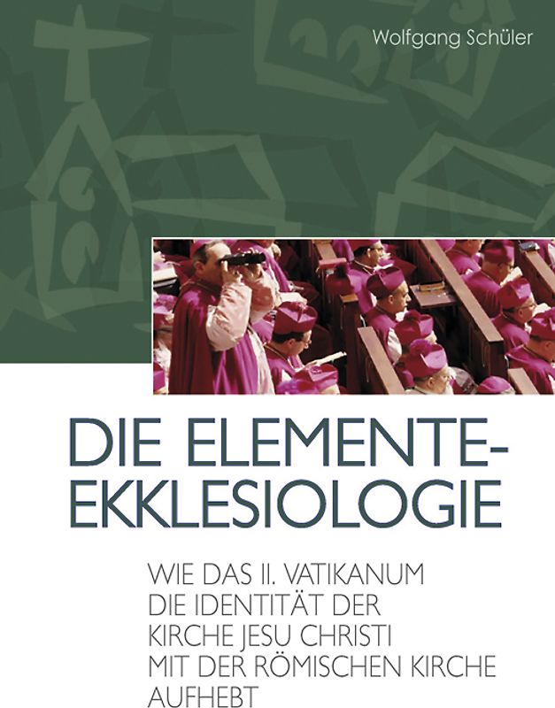 Die Elemente-Ekklesiologie