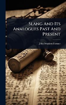 Slang And Its Analogues Past And Present