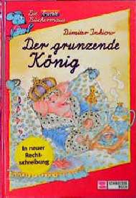 Der grunzende König. Schreibschrift
