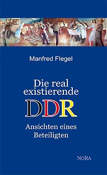 Die real existierende DDR