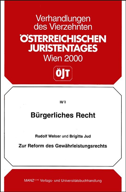 Zur Reform des Gewährleistungsrechts 14.ÖJT, Bd. II/1