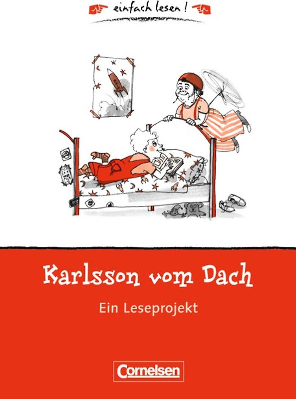 einfach lesen! - Leseförderung: Für Leseeinsteiger / Karlsson vom Dach