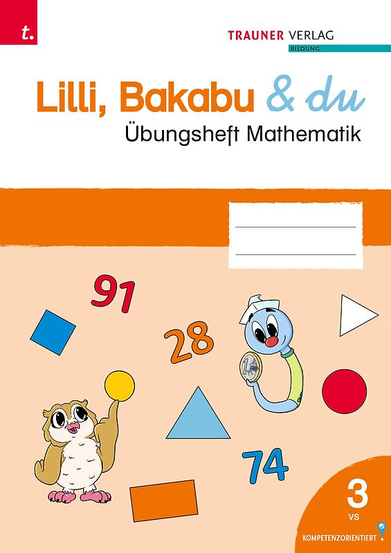 Lilli, Bakabu & du, Übungsheft Mathematik 3 VS