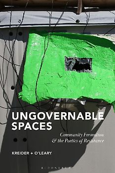 Ungovernable Spaces
