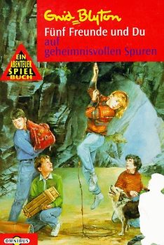 Die fünf Freunde und Du. Mitdenk-Abenteuer / ... entdecken geheimnisvolle Spuren