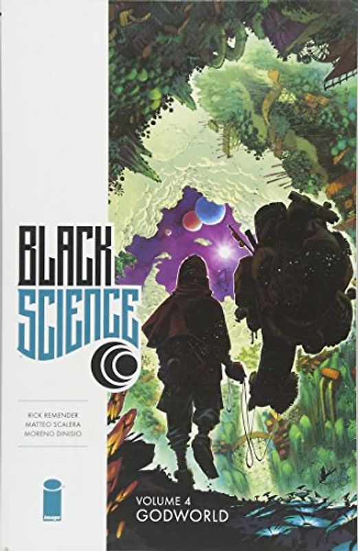Black Science Volume 4: Godworld