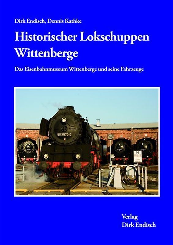 Historischer Lokschuppen Wittenberge