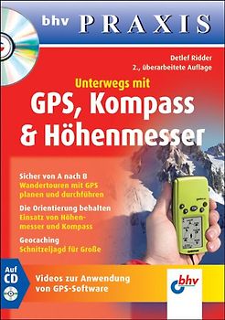 Unterwegs mit GPS, Kompass & Höhenmesser
