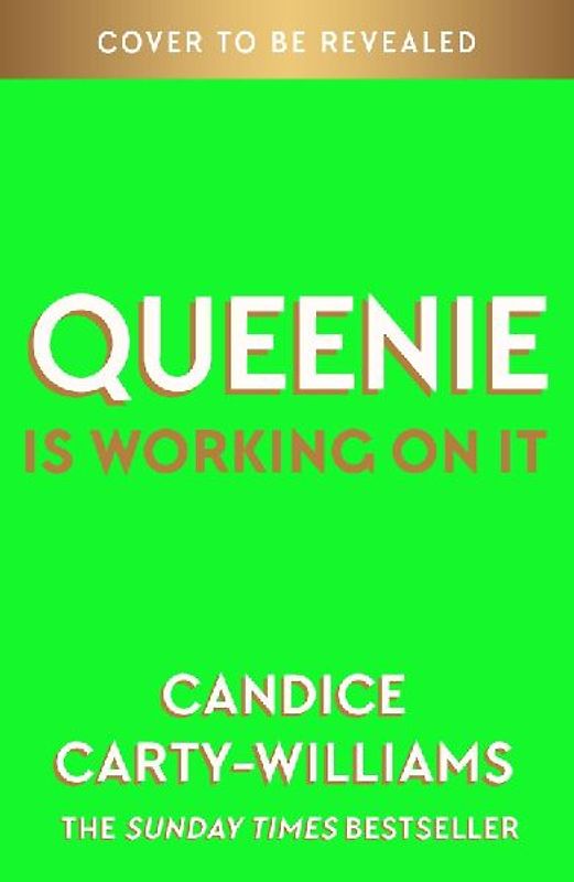 Queenie is Working on It