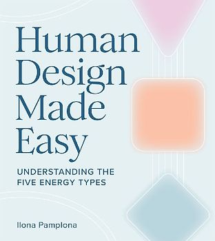 Human Design Made Easy