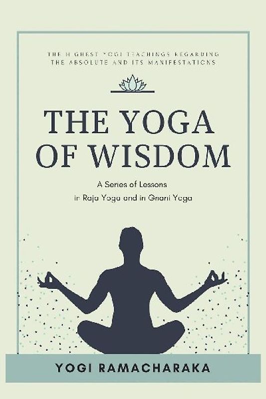 The Yoga of Wisdom