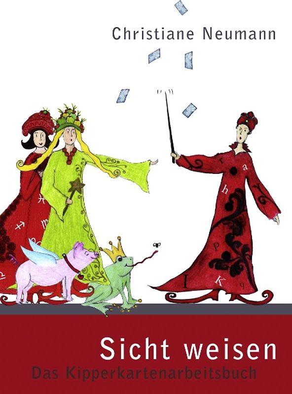 Das Kipperkartenarbeitsbuch. Sicht weisen