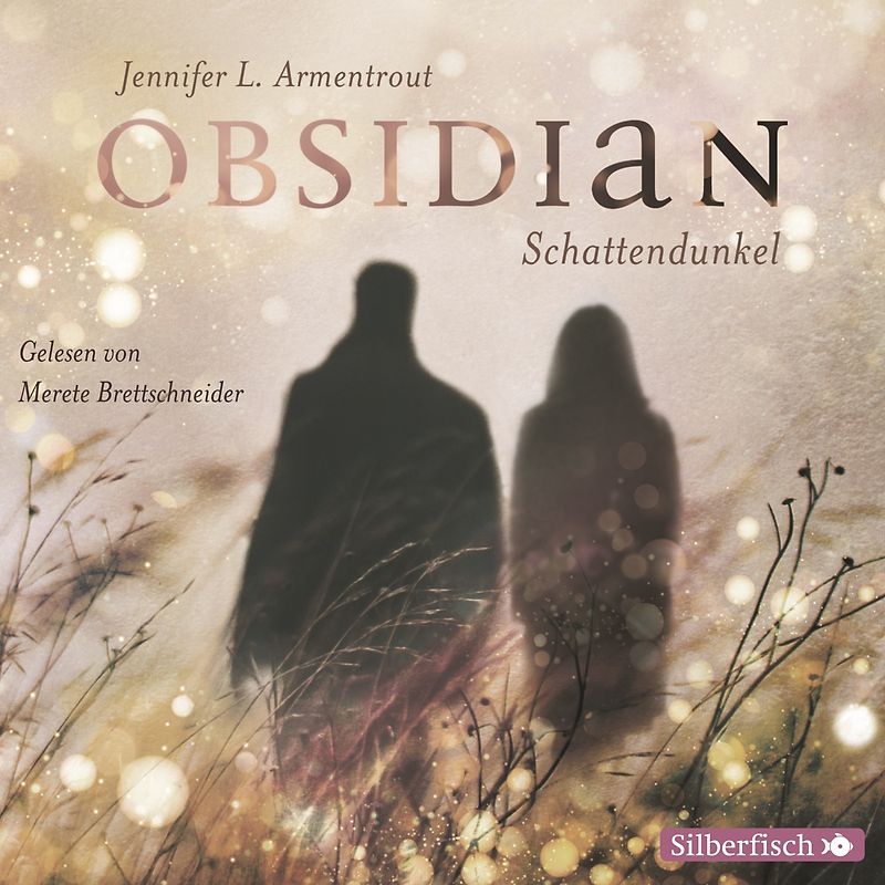 Obsidian 1: Obsidian. Schattendunkel