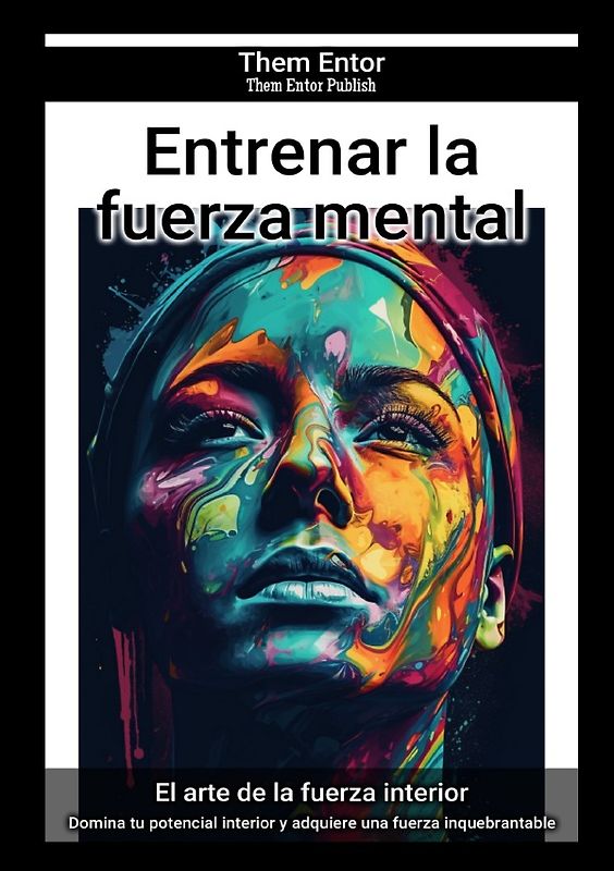 Entrenar la fuerza mental