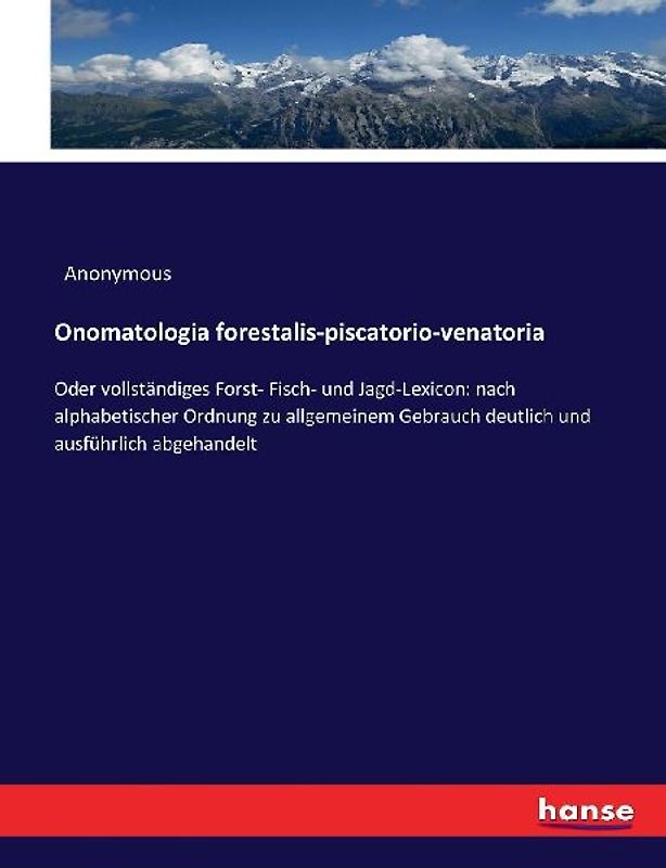 Onomatologia forestalis-piscatorio-venatoria