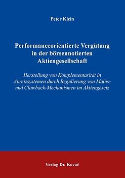 Performanceorientierte Vergütung in der börsennotierten Aktiengesellschaft