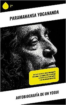 Autobiografía de un yogui