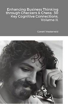 Enhancing Business Thinking through Checkers & Chess