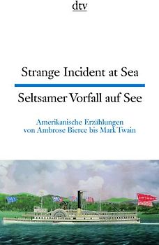 Strange Incident at Sea /Seltsamer Vorfall auf See