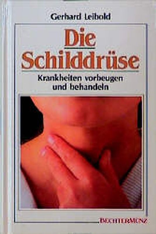 Die Schilddrüse