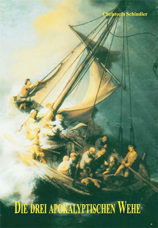 Die drei apokalyptischen Wehe