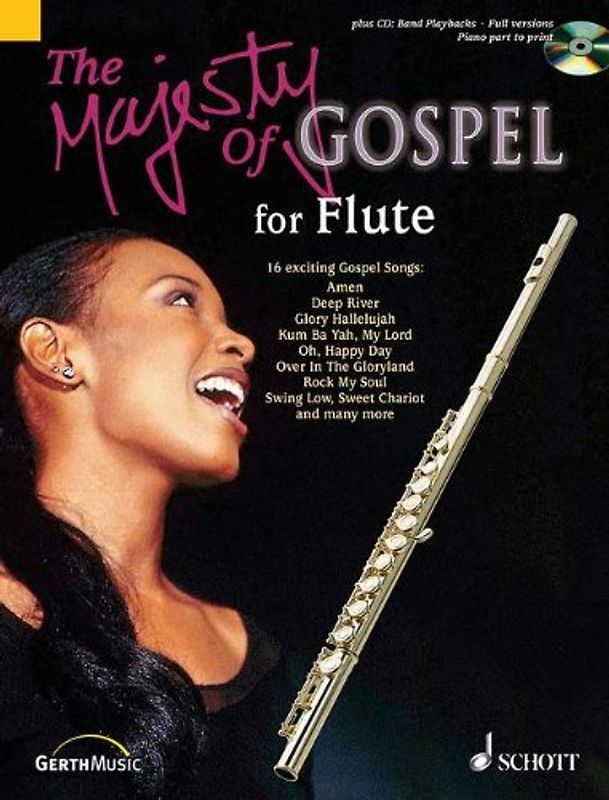 The Majesty of Gospel: For Flute - 16 beliebte Gospelsongs - Jochen Rieger [Softcover, incl. CD]