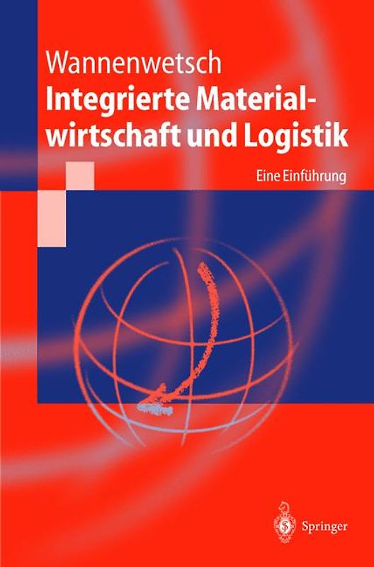 Integrierte Materialwirtschaft und Logistik