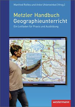 Metzler Handbuch 2.0 Geographieunterricht
