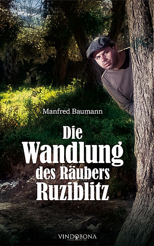 Die Wandlung des Räubers Ruziblitz