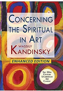 Concerning the Spiritual in Art (Enhanced)