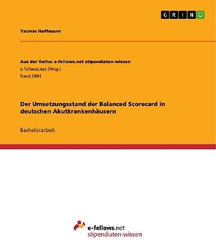 Der Umsetzungsstand der Balanced Scorecard in deutschen Akutkrankenhäusern