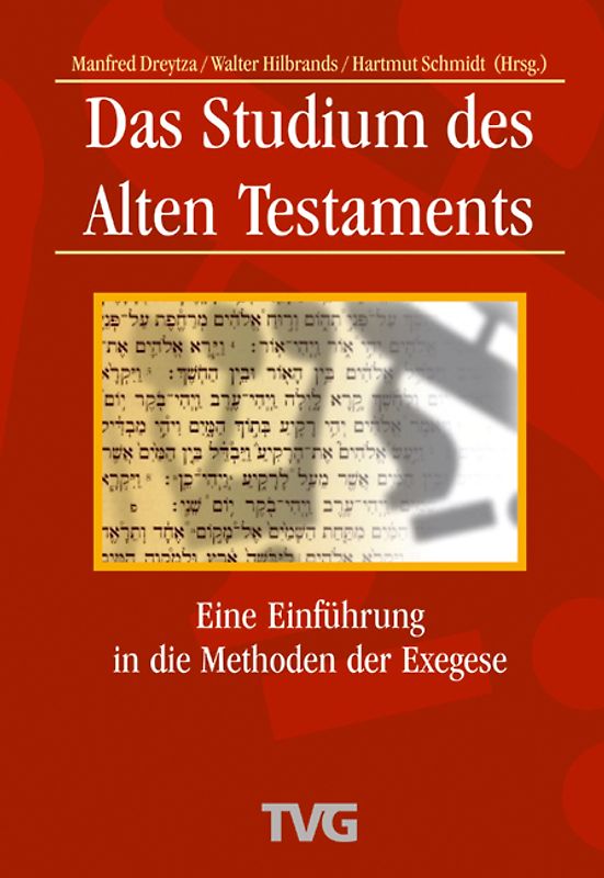 Das Studium des Alten Testaments