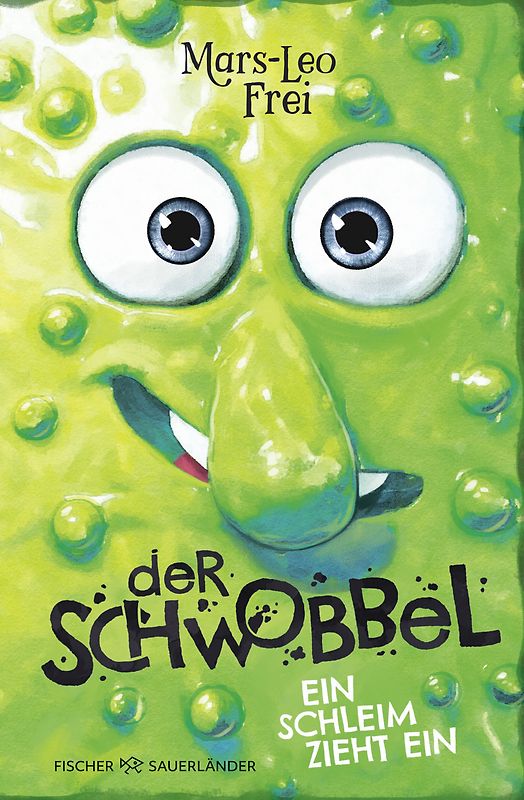 Der Schwobbel – Ein Schleim zieht ein