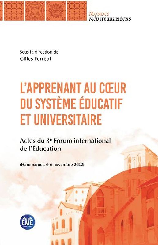 L'apprenant au c¿ur du système éducatif et universitaire