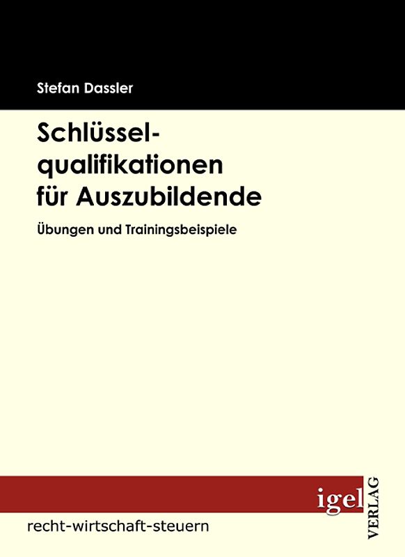 Schlüsselqualifikationen für Auszubildende