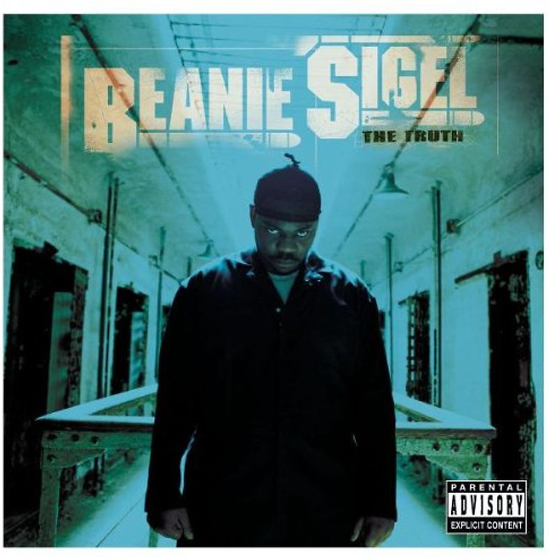 Beanie Sigel - The Truth