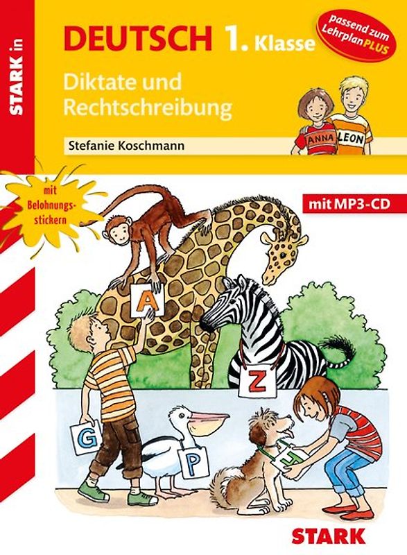 STARK Diktate und Rechtschreibung 1. Klasse - Training Grundschule