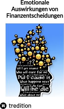 Emotionale Auswirkungen von Finanzentscheidungen